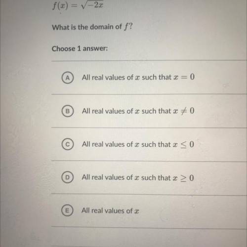What is the domain of f?

Choose 1 answers
All real values of r such that=0
All real values of suc
