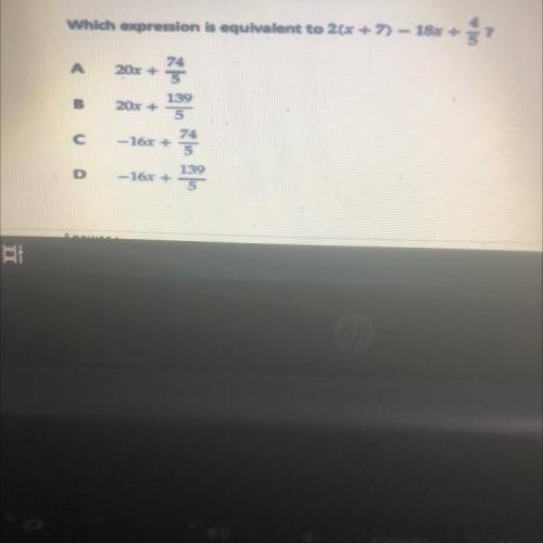 Question 2
Which expression is equivalent to 2(x + 7) – 18% +
