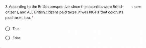 According to the British perspective, since the colonists were British citizens, and ALL British ci