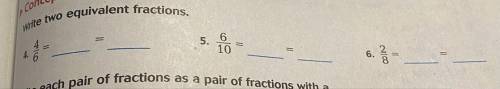 Hello can you help me the question is:write two equivalent fractions?