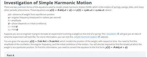 I am working on an assignment about simple Harmonic Motion and I need help seriously.