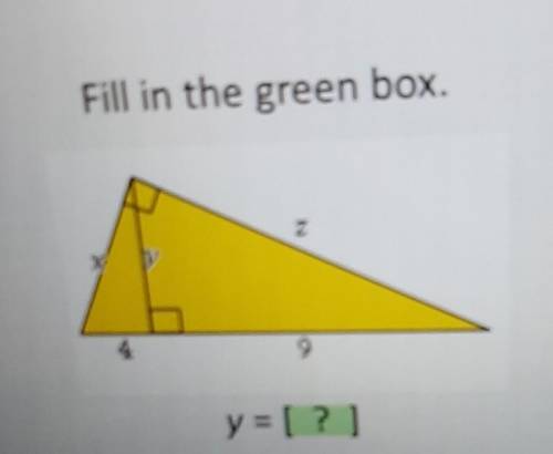 Fill in the green box. y = [?] Enter