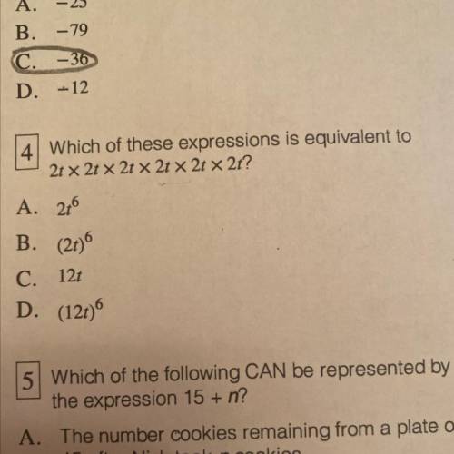 Which of these expressions is equivalent to?
Number 4