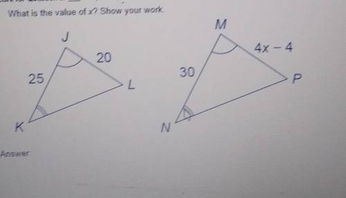 2. What is the value of x? Show your work