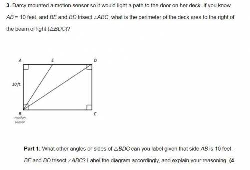 Part 1: What other angles or sides of △BDC can you label given that side AB is 10 feet, BE and BD t