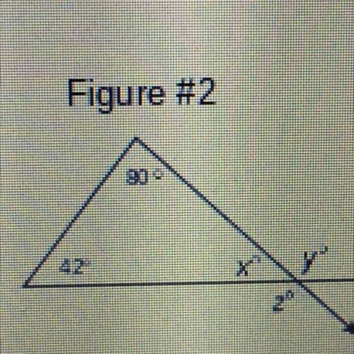 Figure #2
2. What is x?
А 58
C 122
990
B
48
D
218
42