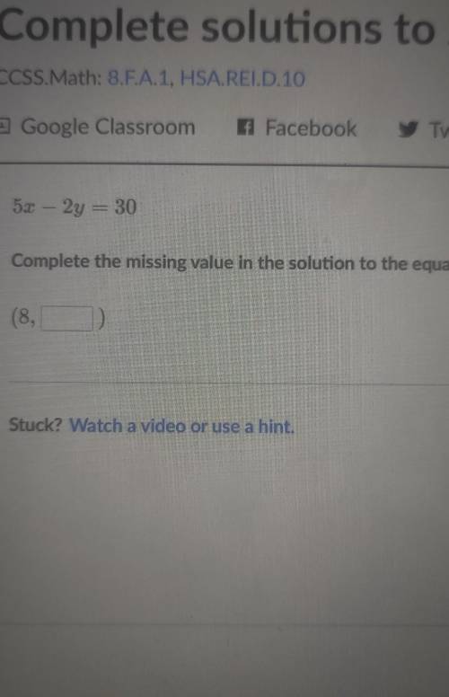 5x-2y=30 complete the missing value in the solution to the equation.