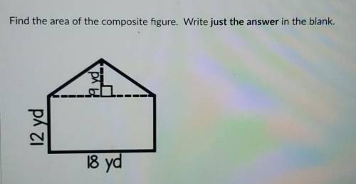Find the area of the composite figure. Write just the answer in the blank.