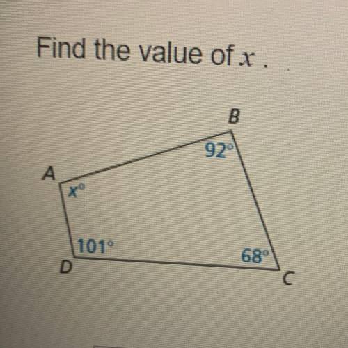 Find the value of x.
B
92
A
1019
68
D
X=