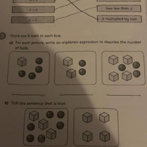 there are k balls in each box for each picture write an algebraic expression to describe the number