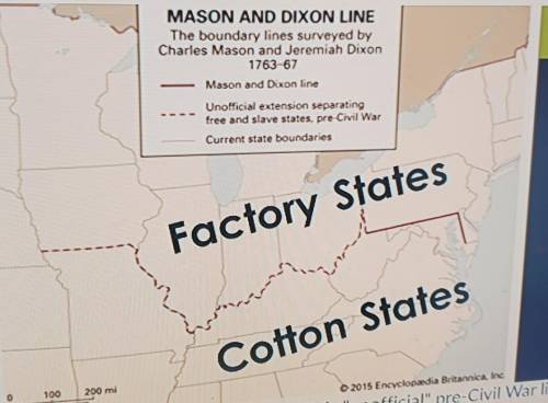 This map shows the factory and cotton states. This unofficial pre-Civil War line broke up the nor