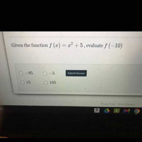 Given the function f(x)=x^2+5,evaluate f(-10)