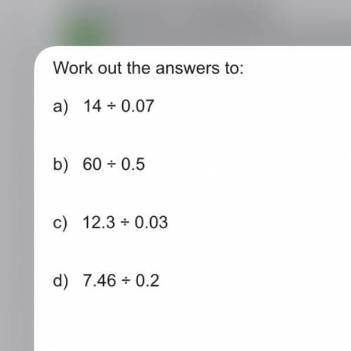 Work out the answers