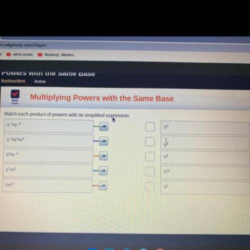 Multiplying Powers with the Same Base

Quick
Check
Match each product of powers with its simplifie
