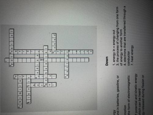 Energy Transformation Crossword
I need someone to do number 1, I can’t figure it out.