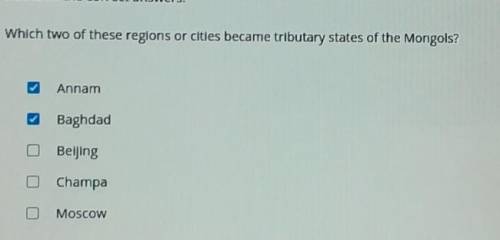 Select all the correct answers. Which two of these regions or cities became tributary states of the