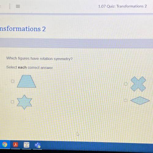 Which figures have rotation symmetry?
Select each correct answer.