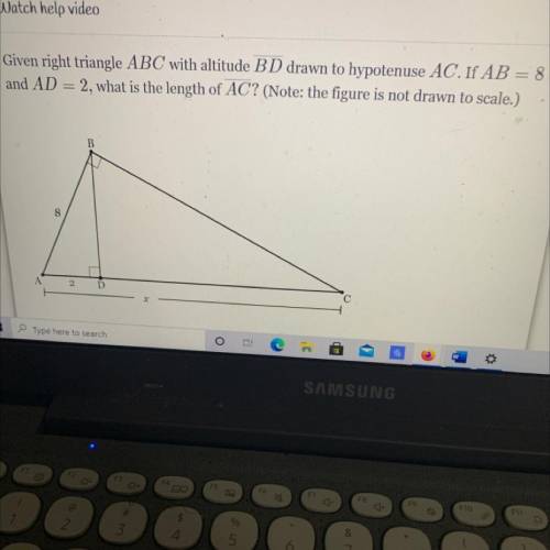 Given right triangle ABC with altitude BD drawn to hypotenuse AC. If AB = 8

and AD = 2, what is t