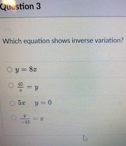 Which equation shows inverse variation?