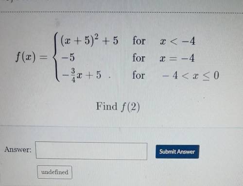 It says I need to find f(2)