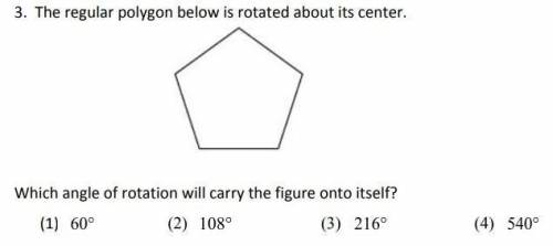 The regular polygon below is rotated about its center. Which angle of rotation will carry the figur