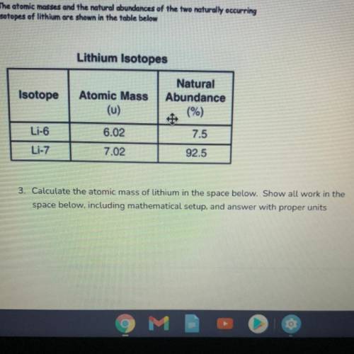 Help please it’s due soon just calculate the atomic mass of lithium that’s all i need