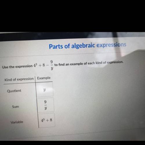 Parts of algebraic expressions

9
Use the expression 43 + 8 – to find an example of each kind of e