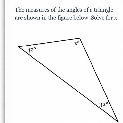 PLEASE HELP WILL GIVE BRAINLEIST

The measure of the angle of a triangle are shown in the fig