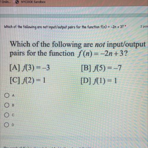 Which of the following are not input/output
pairs for the function f(n)=-2n+3?