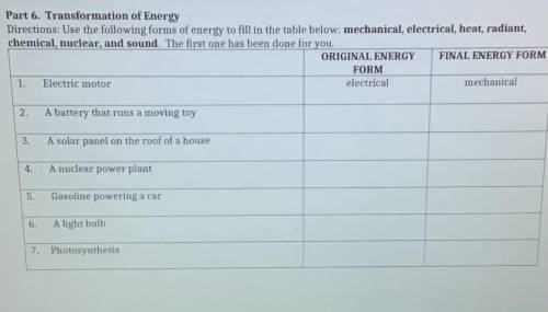 Use the following forms of energy to fill in the chart below