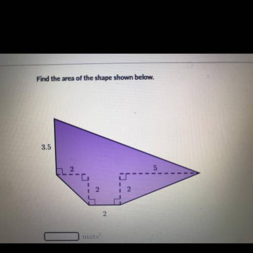 Help pls 
Find the area of the shape shown below.