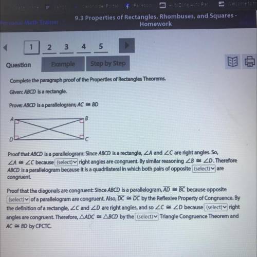 Complete the paragraph proof of the Properties of Rectangles Theorems.

Given: ABCD is a rectangle