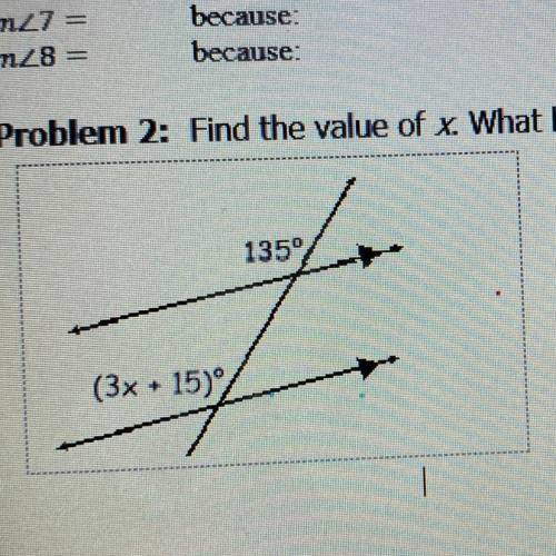 Find the value of x. What kind of angles are these?