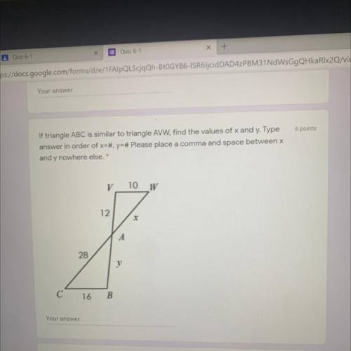 If triangle ABC is similar to triangle AVW, find the values of x and y