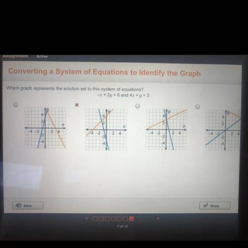 Which graph represents the solution set to this system of equations?
-x + 2y = 6 and 4x + y = 3