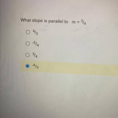 What slope is parallel to m=3/4