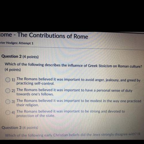 Which of the following describes the influence of Greek Stoicism on Roman culture?