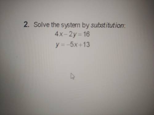 Help me pleasee. Solve the system by substitution
