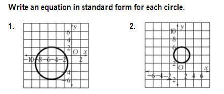 Help pls algebra 3 circles in standard form