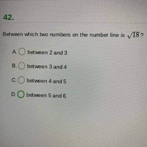 Between which two numbers on the number line is B?

A between 2 and 3
between 3 and 4
С.
between 4