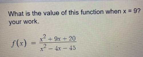 What is the value of this function when x = 9? 
Please help!