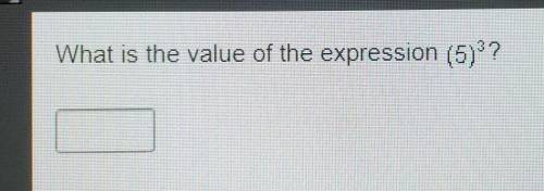 What is the value of the expression (5)³?