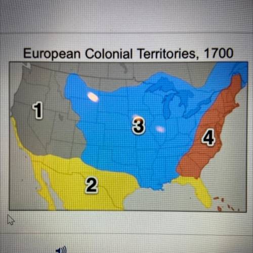 Which number on this map marks the area of colonial North America controlled by France around the y