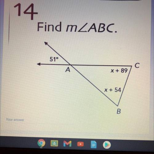 Find m2ABC.
51°
с
А
X + 89
X + 54
B.