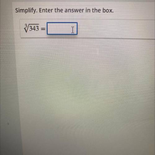 Simplify. enter the answer in the box. PLEASE I NEED IT ASAP