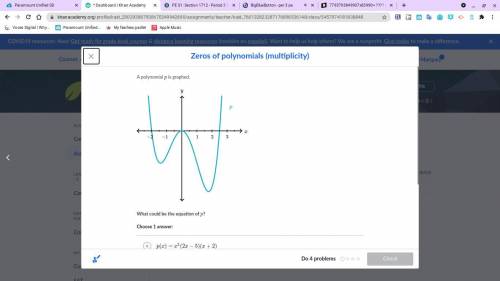 A polynomial p is graphed.what could be the equation of p ?