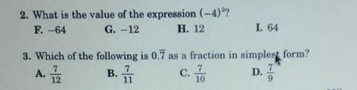 A B C or D for both of the questions. need help on 2 and 3 please help