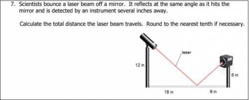 Scientists bounce a laser beam off a mirror. It reflects at the same angle as it hits the

mirror