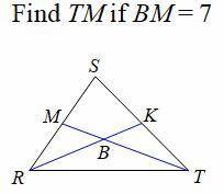 Find TM if BM=7 (Answer quickly)