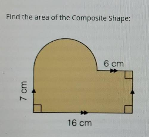 Find the area of the Composite Shape:Please Help!